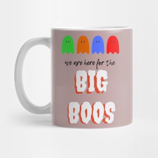 we are gere for the big boss Mug